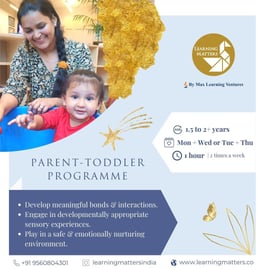 Shibanshu Learning Matters- Parent Toddler Programme