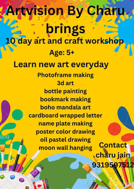 Artvision by Charu brings-Art & Craft Workshop