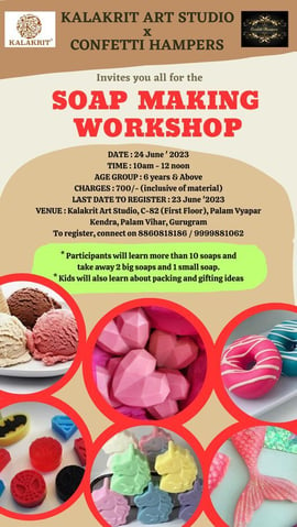 Kalakrit Art Studio-Soap Making Workshop