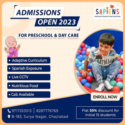 Sapiens-PRESCHOOL & DAY CARE Admissions Open