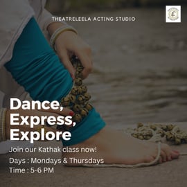 Theatreleela Acting Studio-Kathak Class