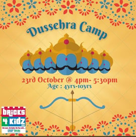 Bricks4 Kidz-Dussehra Camp