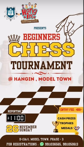 Hangin-BEGINNERS CHESS TOURNAMENT