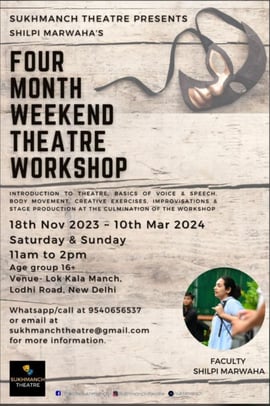 Sukhmanch Theatre-FOUR MONTH WEEKEND THEATRE WORKSHOP